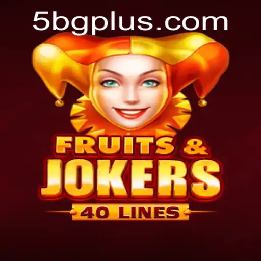 Explorando o Mundo Vibrante de FruitsAndJokers40 da 5BG.com