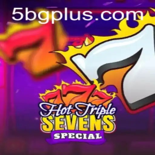 Explorando HotTripleSevensSpecial: O Novo Destaque da 5BG.com