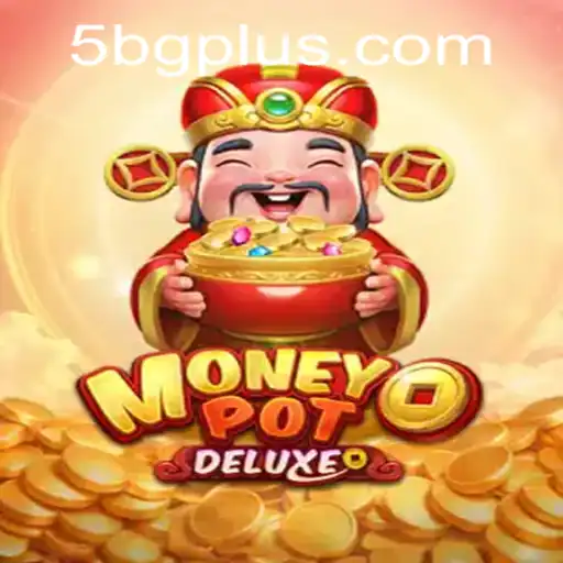 Discovering MoneyPotDELUXE: A Thrilling Gaming Experience